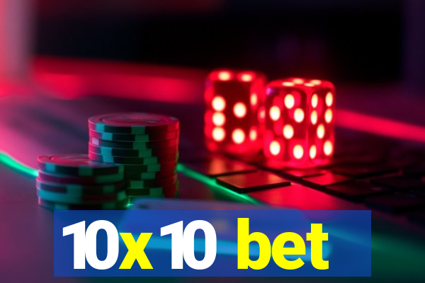 10x10 bet